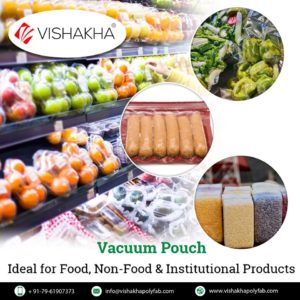 Vacuum Pouches - A Food Safety Approach