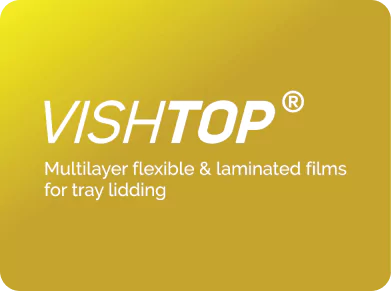 VISHTOP - Multilayer Flexible & Laminated Films for tray Lidding
