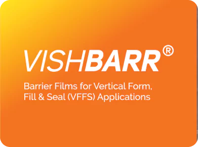 VISHBARR - Barrier Films for Vertical Form, Fill & Seal (VFFS) Applications